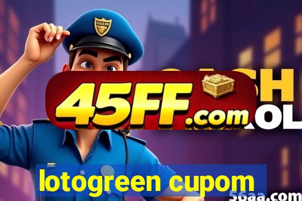 lotogreen cupom